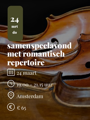 samenspeelavond met romantisch repertoire